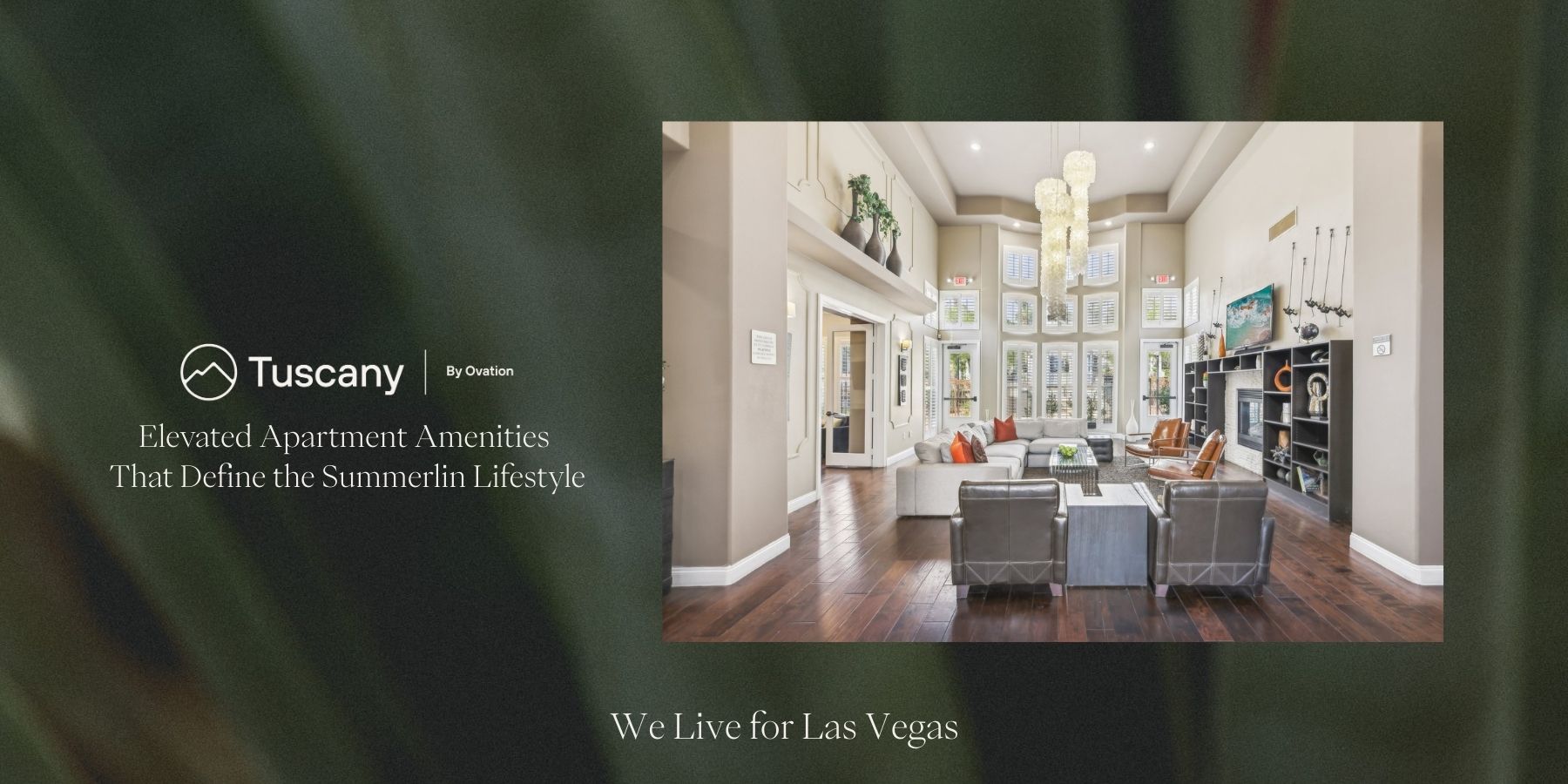 Tuscany: Elevated Apartment Amenities That Define the Summerlin Lifestyle